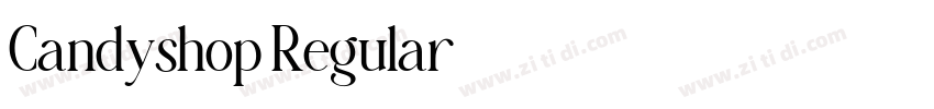 Candyshop Regular字体转换 Candyshop Regular字体转换